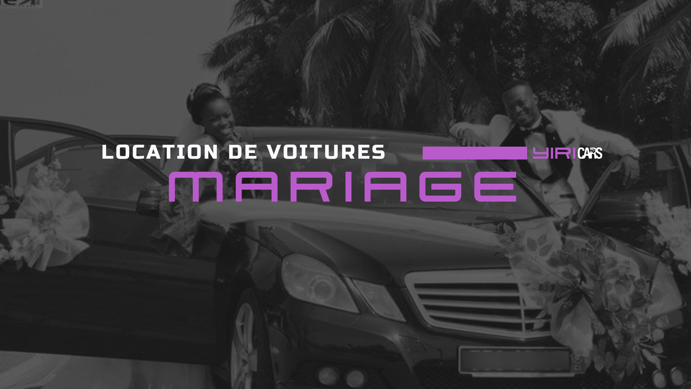 Location de Voitures pour Mariage à Dakar, Sénégal : Ajoutez une Touche d'Élégance à Votre Grand Jour