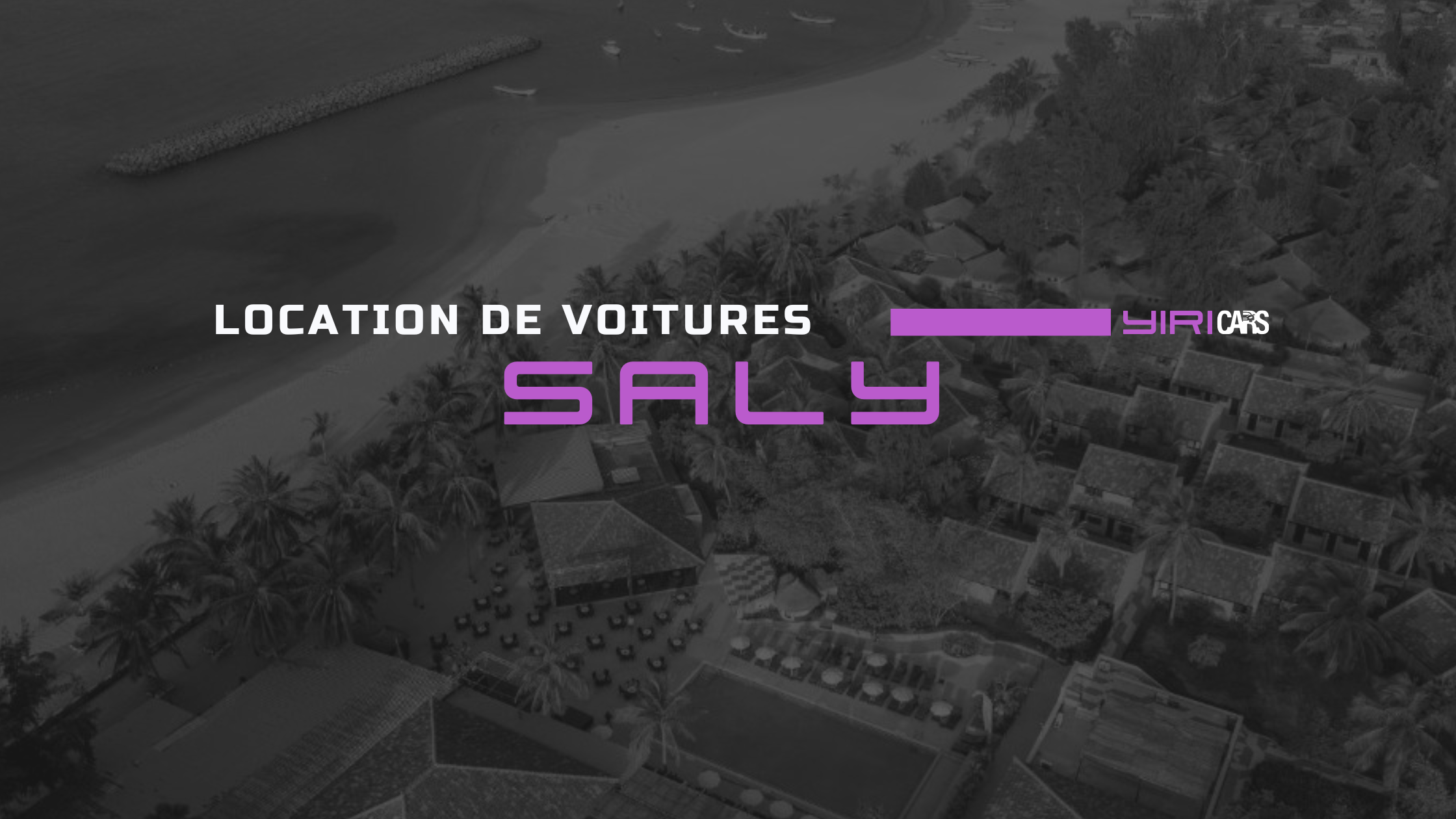 Location de Voitures à Saly : Explorez les Plages et le Charme de la Petite Côte